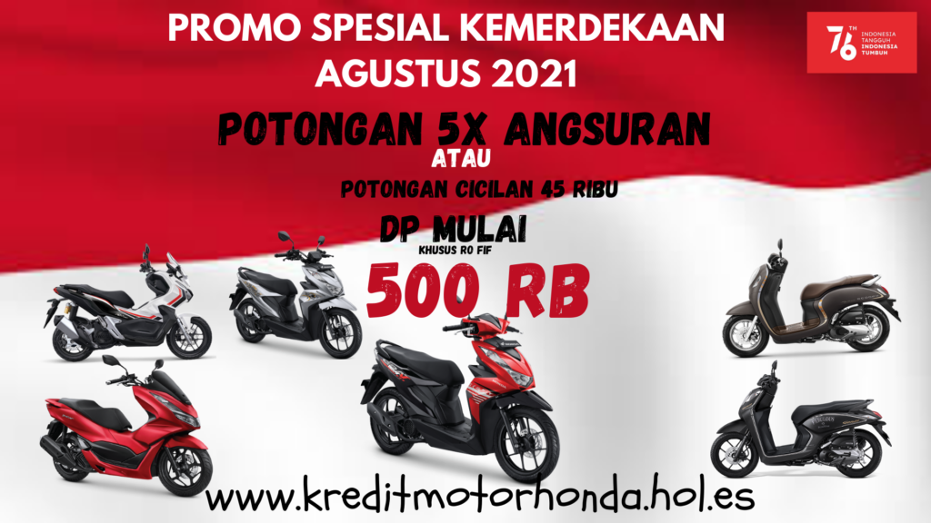 PROMO KEMERDEKAAN AGUSTUS 2021